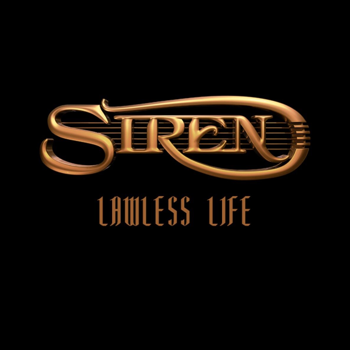 Siren Lawless Life Single Cover